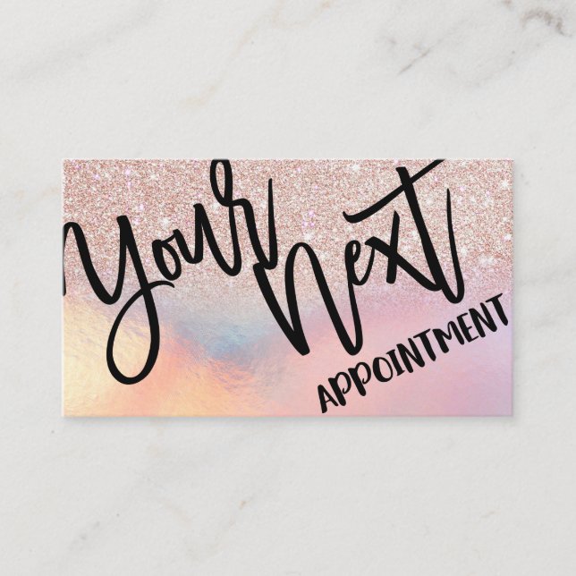 Rose Gold Glitter Iridescent Holographic Ombre Appointment Card (Front)