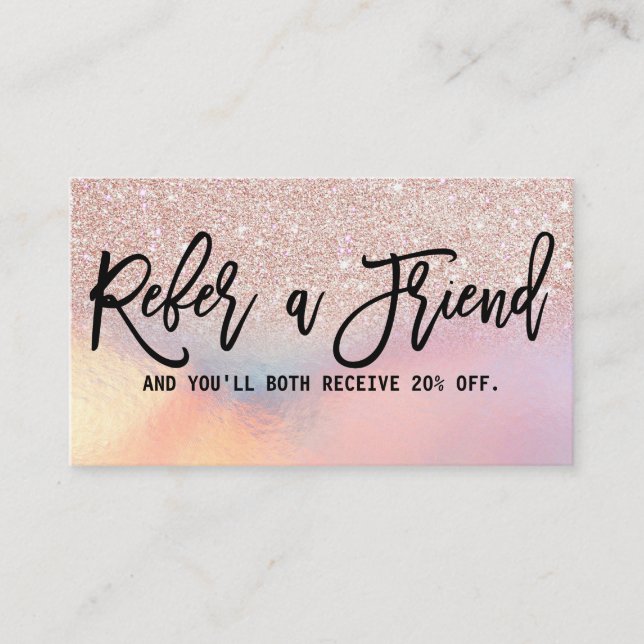 Rose Gold Glitter Iridescent Holographic Ombre Referral Card (Front)