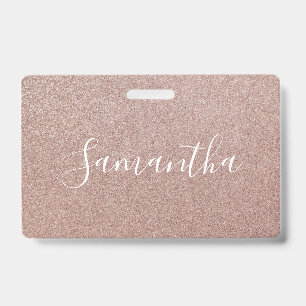 Rose Gold Glitter Metallic Pretty Girly Sparkly ID Badge