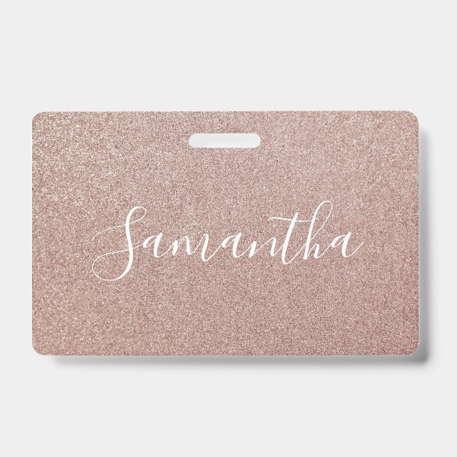 Rose Gold Glitter Metallic Pretty Girly Sparkly ID Badge (Front)
