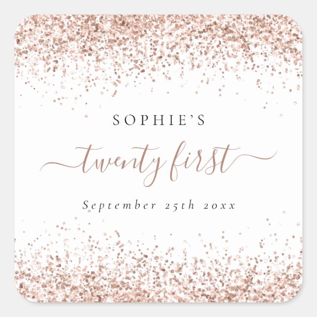 Rose Gold Glitter Name Date Twenty First Birthday Square Sticker (Front)