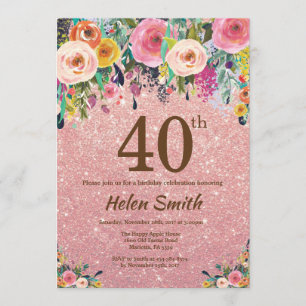 Rose Gold Glitter Pink Floral 40th Birthday Invitation