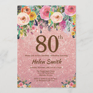 Rose Gold Glitter Pink Floral 80th Birthday Invitation