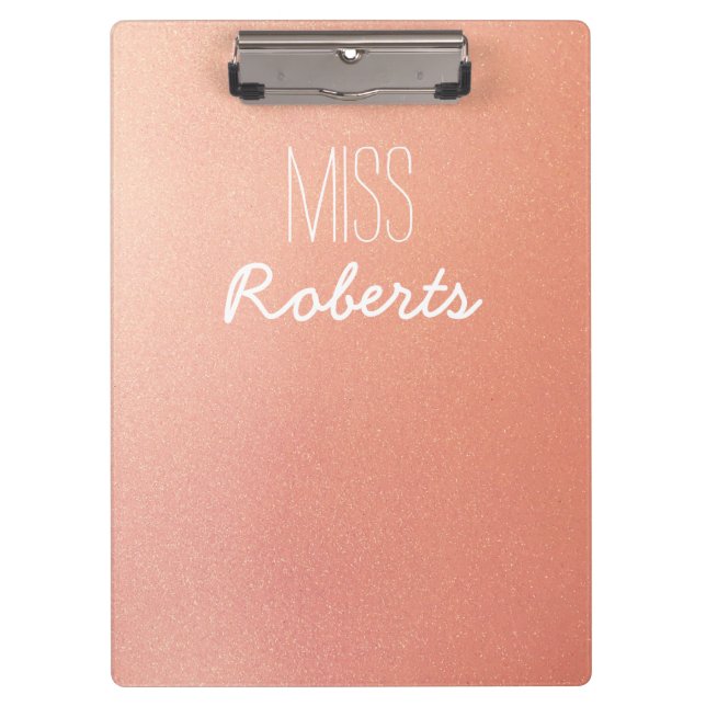 Rose Gold Glitter Teacher Customisable Clipboard (Front)