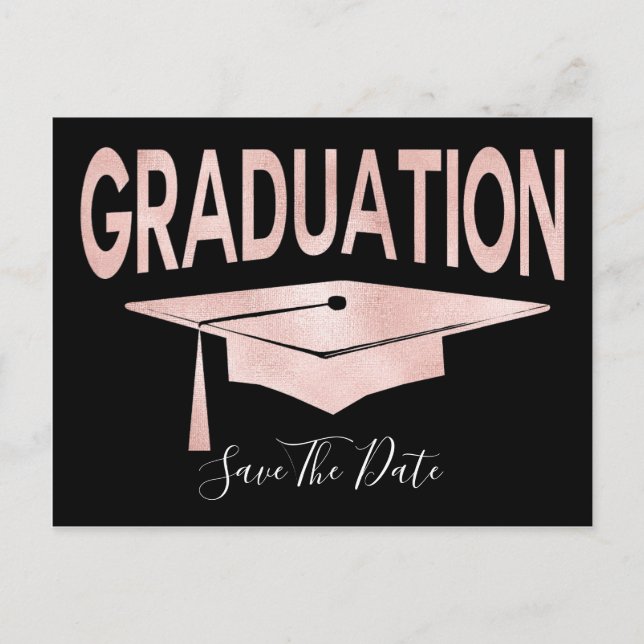 Rose Gold Graduation Cap Save The Date Postcard (Front)