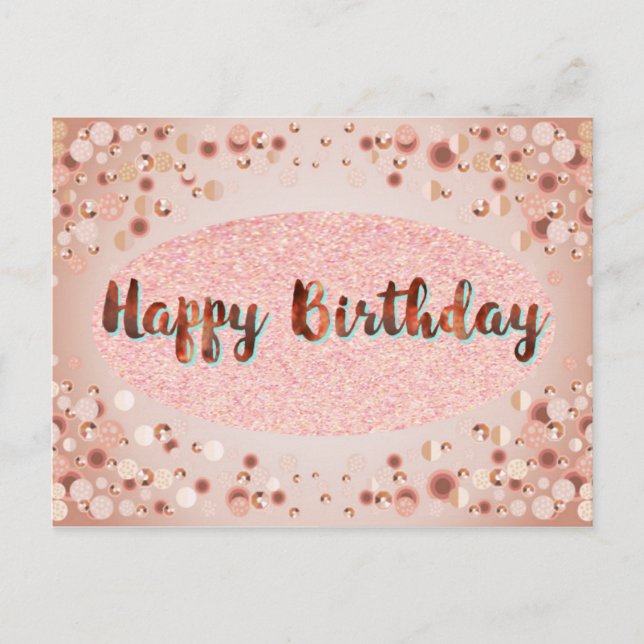 Rose Gold Happy Birthday Glitter Postcard (Front)