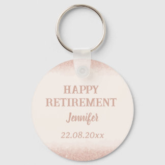 Rose Gold Happy Retirement  Key Ring