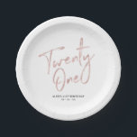 Rose Gold Lettering Twenty one 21st Birthday Party Paper Plate<br><div class="desc">This custom paper plate will add stylish detail to the modern gold 21st birthday. This design features chic rose gold lettering "Twenty One" with custom text. Matching invitations and party supplies are available in my shop BaraBomDesign.</div>
