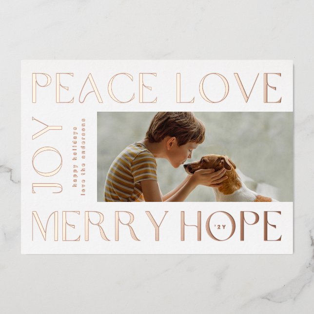 Rose Gold Letters MERRY JOY PEACE LOVE photo Foil Holiday Card (Front)