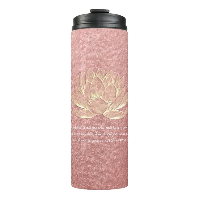 Rose Gold Lotus Yoga Meditation Instructor Quotes Thermal Tumbler (Front)