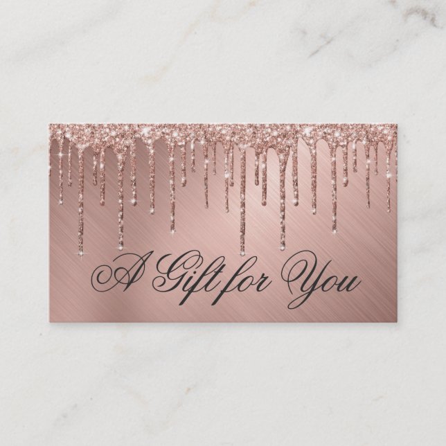 Rose Gold Metallic Glitter Drips Gift Certificate (Front)