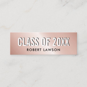 Rose Gold Metallic Luxe Class Graduation Name Card