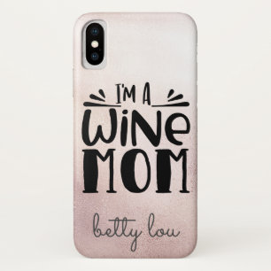 Rose Gold Metallic Wine Quote w/Name iPhone X Case