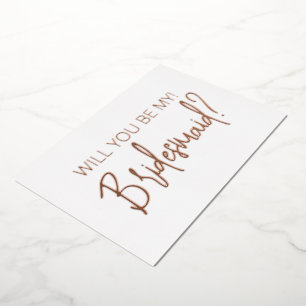 Rose Gold Minimal Bridesmaid Proposal Foil Card