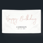 Rose Gold Minimal Custom Happy Birthday Banner<br><div class="desc">This simple birthday banner design features stylish script lettering "Happy Birthday" with custom texts. You can personalise the text. Perfect party decor for a modern black & gold birthday party. More matching items available at my shop BaraBomDesign.</div>