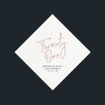 Rose Gold Modern Adult 21st Birthday Party Napkin<br><div class="desc">This custom paper napkin will add stylish detail to your 21st birthday celebration. This design features simple chic rose gold lettering "Twenty One" with custom text. Matching invitations and party supplies are available in my shop BaraBomDesign.</div>