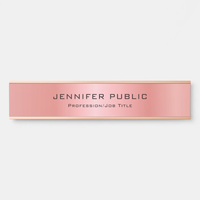 Rose Gold Modern Glamour Template Elegant Door Sign (Front)