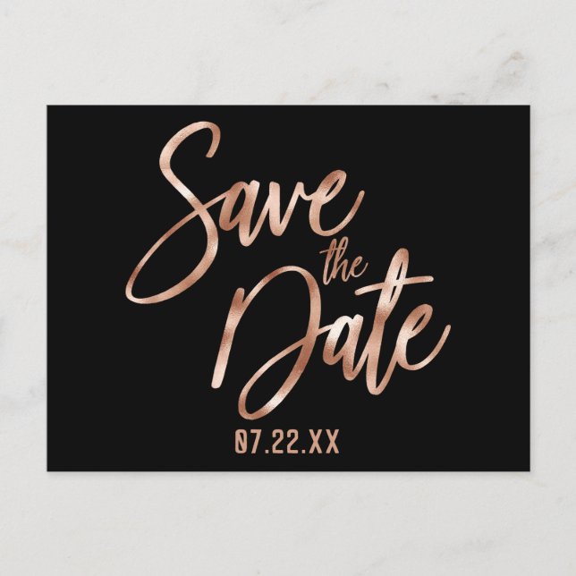 Rose Gold Modern Typography Wedding Save the Date Announcement Postcard (Front)