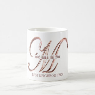 Rose Gold Monogram M Custom Text Best Neighbour Coffee Mug