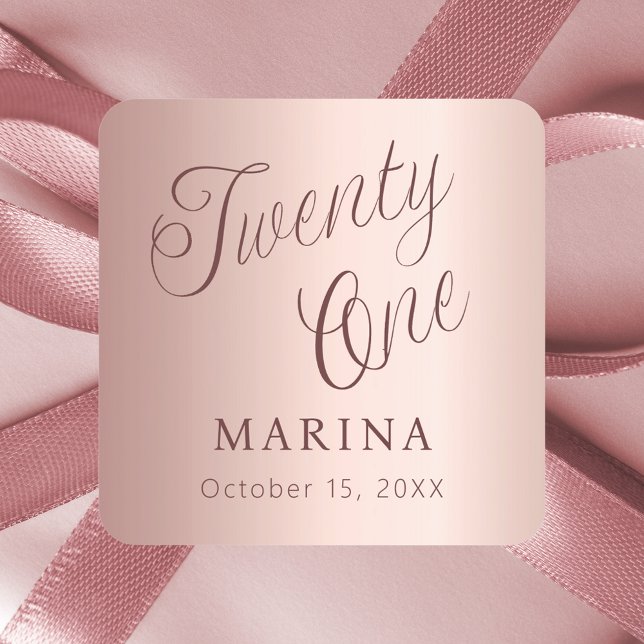 Rose gold name script 21st birthday square sticker (Creator Uploaded)