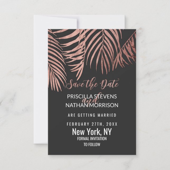 Rose Gold Palm Tree Fronds Black Modern Save The Date (Front)