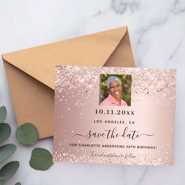Rose gold photo birthday save the date card (Creator Uploaded)