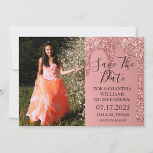 Rose Gold Photo Glitter Drips Quinceanera Save The Date