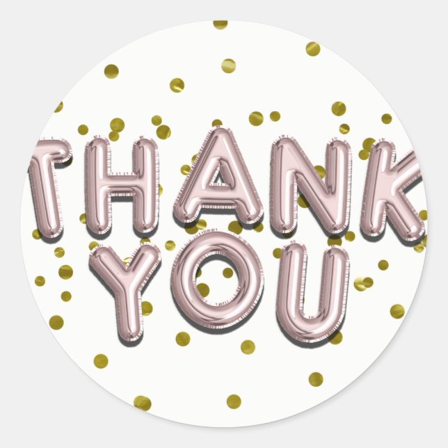 Rose Gold Pink Balloons Confetti Thank You Modern Classic Round Sticker (Front)