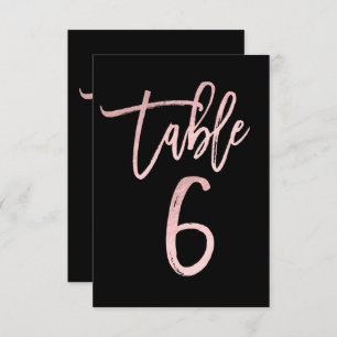 Rose Gold Pink Foil Modern Script Table Number 6
