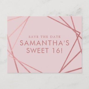 Rose Gold Pink Geometric Sweet 16 Save the Date Announcement Postcard