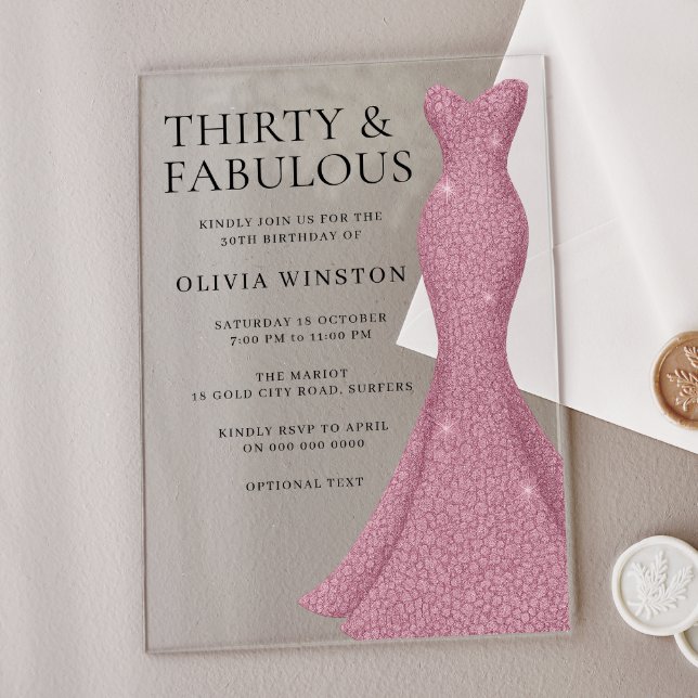 Rose Gold Pink Thirty & Fabulous 30th Birthday Acrylic Invitations (Creator Uploaded)