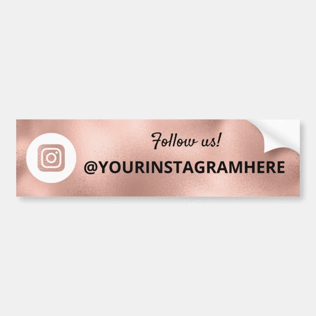 Rose Gold Promotional Instagram Bumper Sticker (Front)