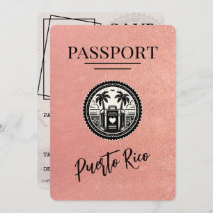 Rose Gold Puerto Rico Passport Save The Date