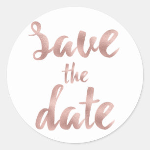 Rose gold save the date stickers, foil font classic round sticker