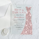 Rose Gold Sparkle Dress 50th Birthday Invite Acrylic Invitations<br><div class="desc">Rose Gold Sparkle Dress 50th Birthday Invite Acrylic Invitations - 50 & Fabulous womans 50th birthday party

Variations to the invitation and matching items in our store</div>