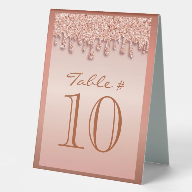 Rose Gold Sparkle Drippy Drip Table Number Seating (Front)