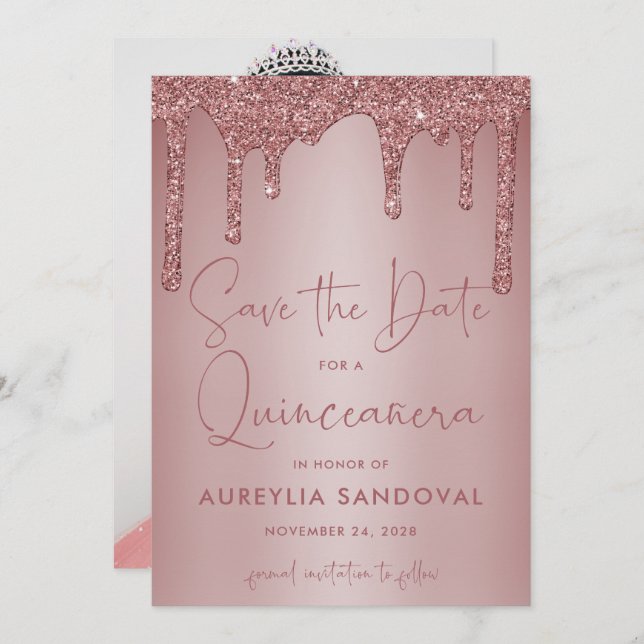 Rose Gold Sparkle Glitter Drips Quinceañera Save The Date (Front/Back)