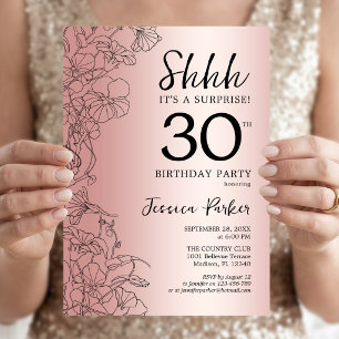 Rose Gold Surprise 30th Birthday Invitation