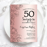 Rose Gold Surprise 50th Birthday Party Invitation<br><div class="desc">Rose Gold Surprise 50th Birthday Party Invitation. Glam feminine design featuring faux rose gold foil,  botanical accents and typography script font. Simple floral invite card perfect for a stylish female surprise bday celebration. Can be customised to any age. Printed Zazzle invitations or instant download digital printable template.</div>