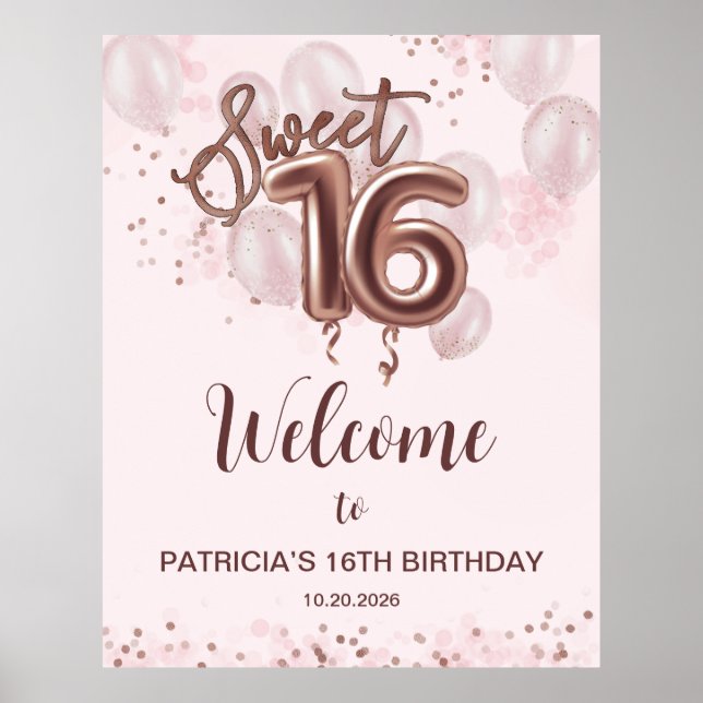 Rose Gold Sweet 16 Bday Balloons Rose Welcome Sign (Front)