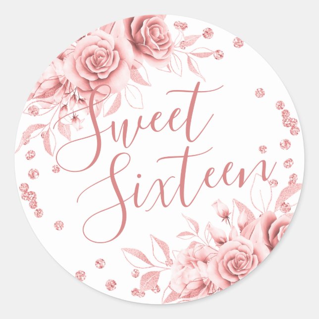 Rose Gold Sweet 16 Birthday Floral Glitter Classic Round Sticker (Front)