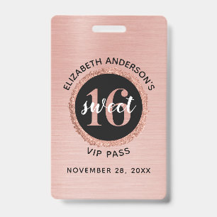 Rose Gold Sweet 16 Birthday VIP Badge ID Badge