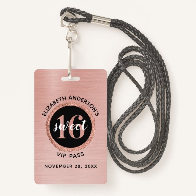 Rose Gold Sweet 16 Birthday VIP Badge ID Badge (Front with Lanyard)