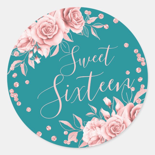 Rose Gold Teal Sweet 16 Birthday Floral Glitter Classic Round Sticker (Front)