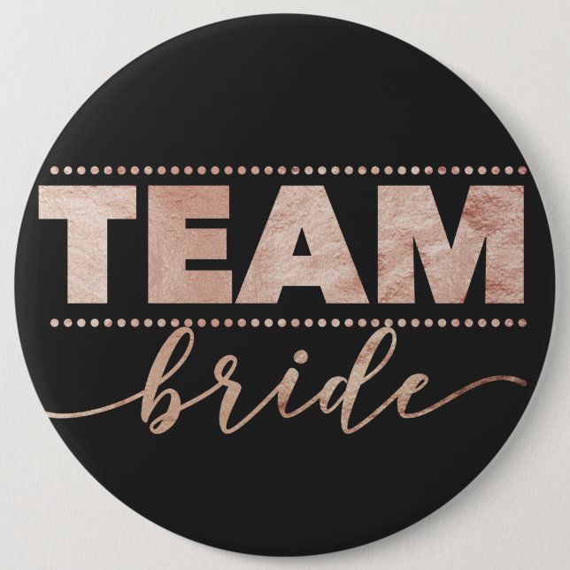 Rose Gold Team Bride Bachelorette Party 6 Cm Round Badge (Front)