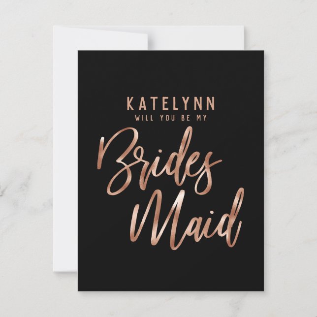 Rose Gold Typography Will You Be My Bridesmaid Invitation (Front)