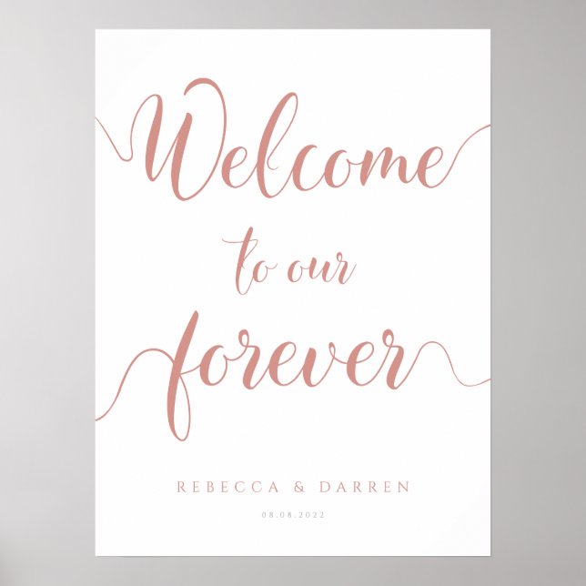 Rose Gold Welcome to our Forever Wedding Sign (Front)