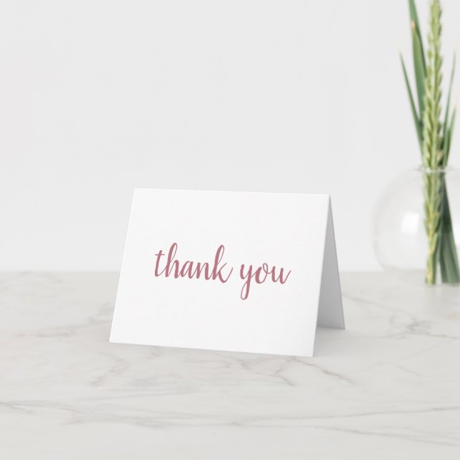 Rose Gold White Elegant Modern Plain Handwriting Thank You Card (Front)