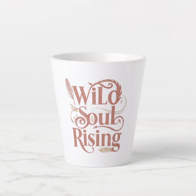 Rose Gold Wild Soul Rising Free Spirit Latte Mug (Front)
