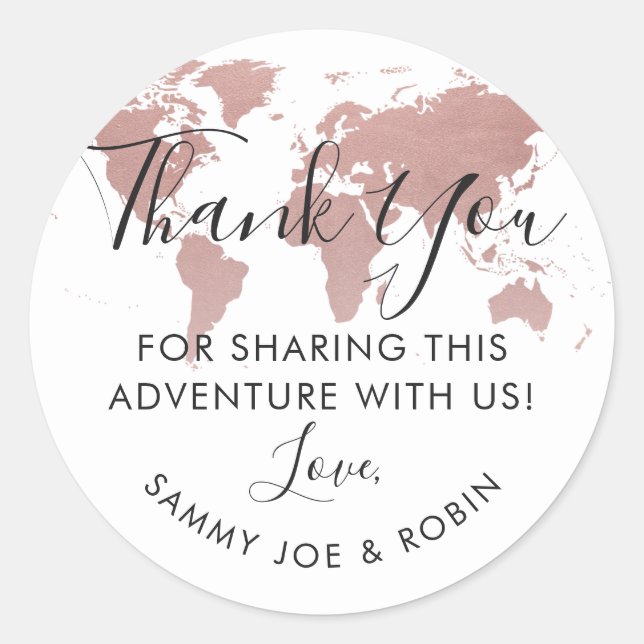 Rose Gold World Map Travel Theme Thank You Favour Classic Round Sticker (Front)
